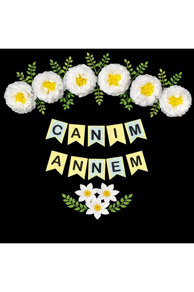 Anneler Günü Kutlu Olsun,Canım Annem Okul Etkinlik Fon 150x200 Cm