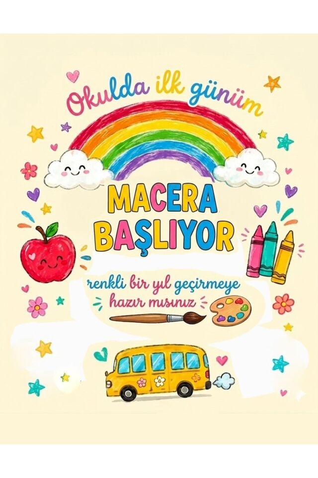 Okulda İlk Günüm,Macera Başlıyor,Okul Etkinlik 150X200 Kumaş Afiş