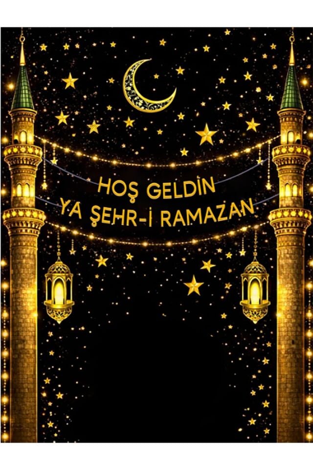 Ya Şehri Ramazan ,Hoş Geldin Ramazan ,Ramazan Panosu Ek Dikişli 200x250Cm