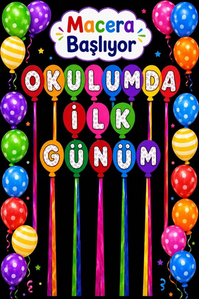 Okulda İlk Günüm,Macera Başlıyor, Okul Etkinlik 200x250 Kumaş Afiş