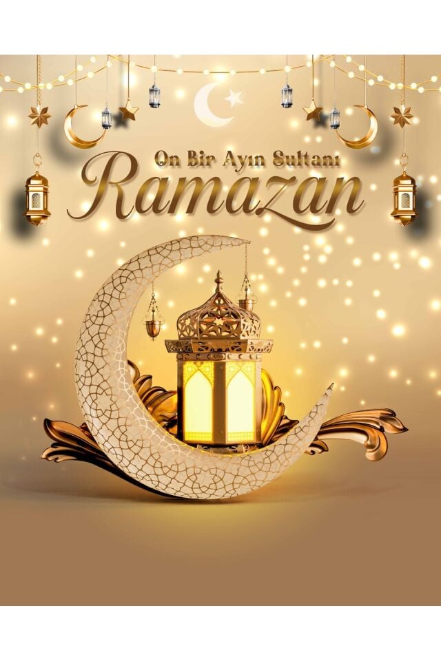 On Bir Ayın Sultanı,Ramazan Şerif,Ramazan Panosu 200x250Cm ek dikişli