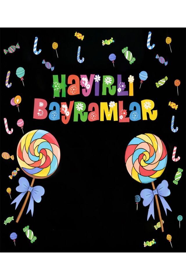 Hayırlı Bayramlar Panosu,Bayram Panosu,Şeker Bayramı Panosu 200x250Cm Ek Dikişli Kumaş Afiş