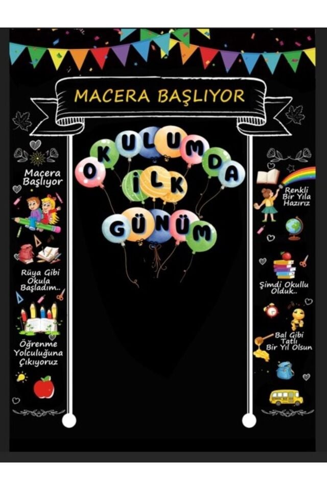 200X250 cm Ek Dikişli, Okulumda İlk Günüm, Okul Etkinlik Kumaş Pano