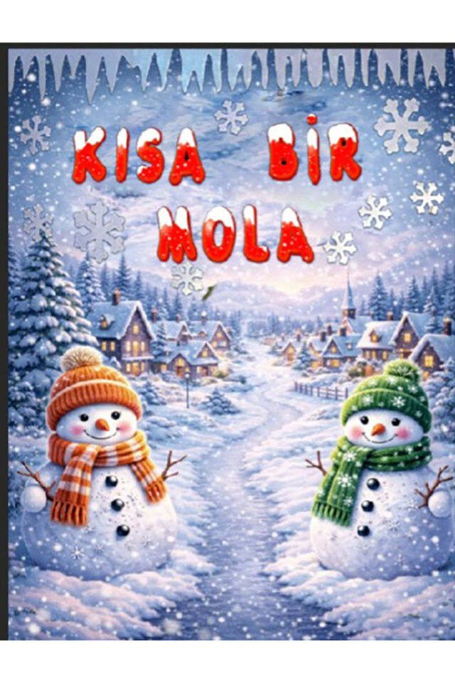 Kısa Bir Mola, Okul Etkinlik 200x200Cm Ek Dikişli Kumaş Afiş