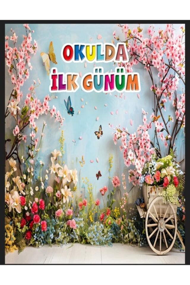 Okulumda İlk Günüm, Yeni Maceraya Başlıyoruz, Okul Etkinlik, Fotoğraf Çekimi, 250x200EKLEME DİKİŞLİ