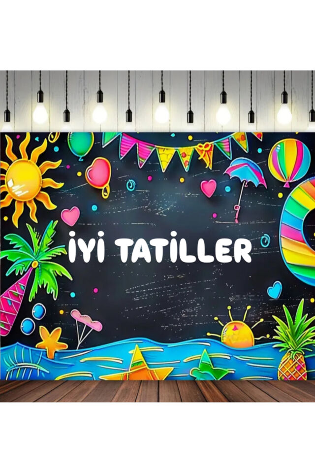 İyi tatiller,Karne haftası, Tatil Zamanı Okul Etkinlik Kumaş Pano 250x200 Cm EK DİKİŞLİ