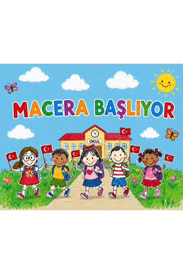 250X200 cm ,Okulumda İlk Günüm, Macera Başlıyor ,Okul Etkinlik Kumaş Fon