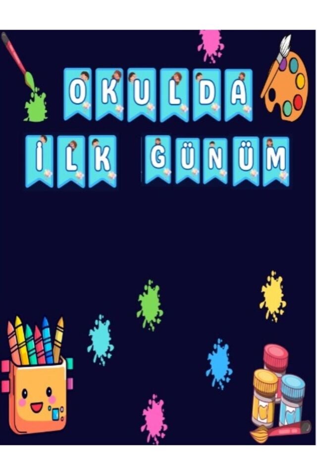 Okulda İlk Günüm Panosu – Okula Dönüş Fotoğraf Panosu